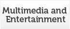 Multimedia and Entertainment Monitors